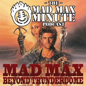 Mad Max Minute presents: Beyond Thunderdome (1985)