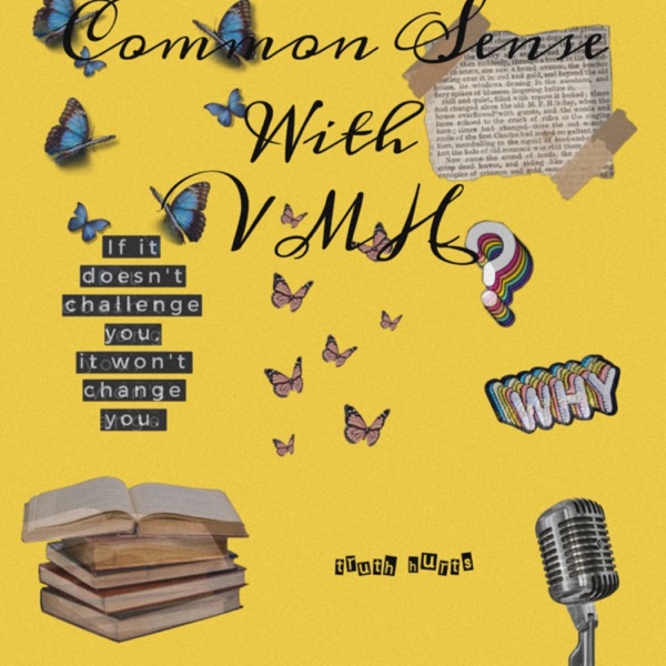 Common Sense with VMH Artwork