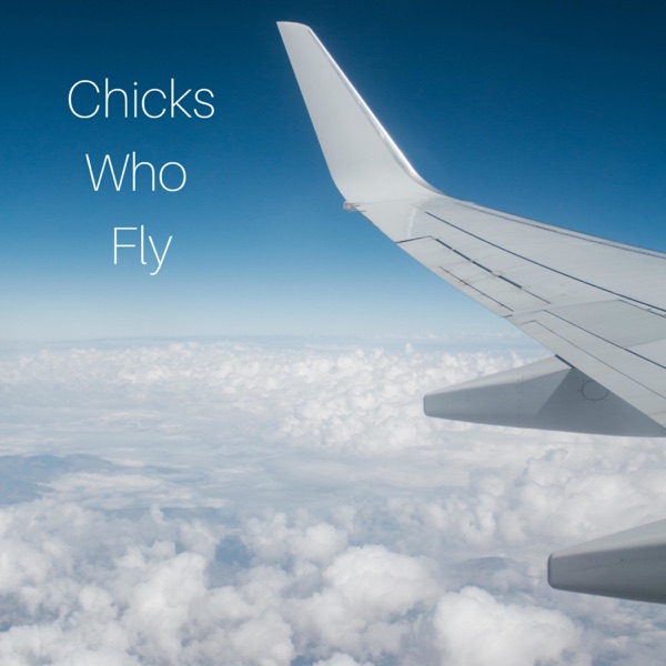 Chicks Who Fly Artwork