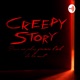  creepy story Podcast Horrifique 