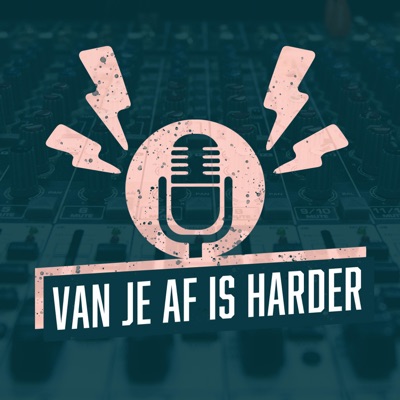 Van Je Af Is Harder