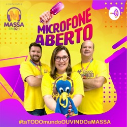 Programa Microfone Aberto | Massa FM Lages