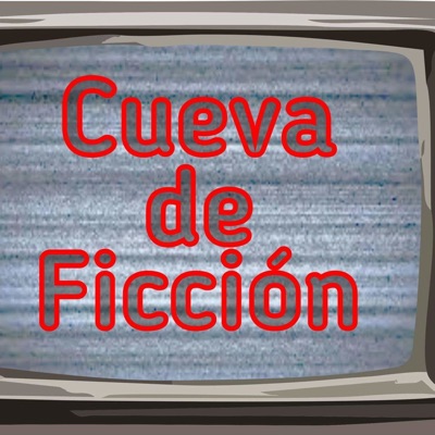 CUEVA DE FICCIÓN