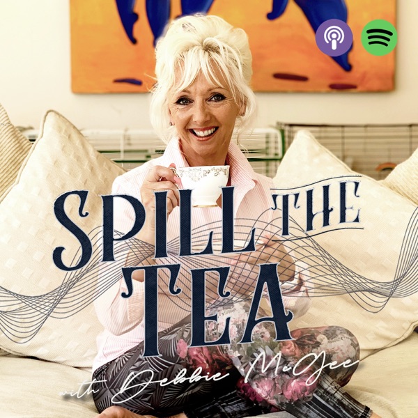 Spill the Tea with Debbie McGee