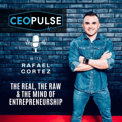 CEO Pulse Podcast:Rafael Cortez