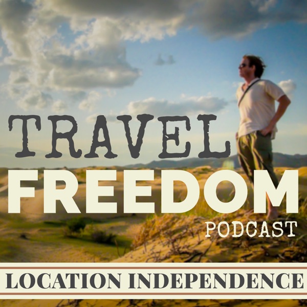 Travel Freedom Podcast