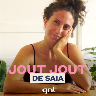 Jout Jout de Saia:GNT