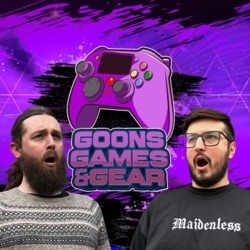 Goons, Games, And Gear