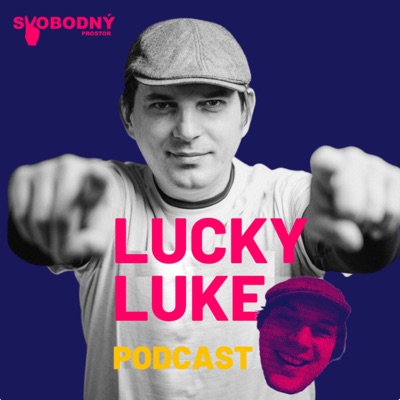 SVOBODNÝ PROSTOR | LuckyLukeCZ Podcast | #punktalk | #svobodnyprostor | #rozhovory | #luckylukecz