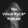 The Bad B Podcast - Westeria Lane