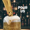 Pour Us