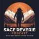 Pro Parenting Hacks: Insights & Strategies from the Sage Himself | Sage Reverie Podcast Ep. 9