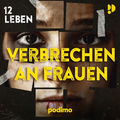 12 Leben – Verbrechen an Frauen