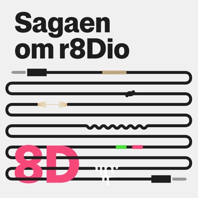 Sagaen om r8Dio