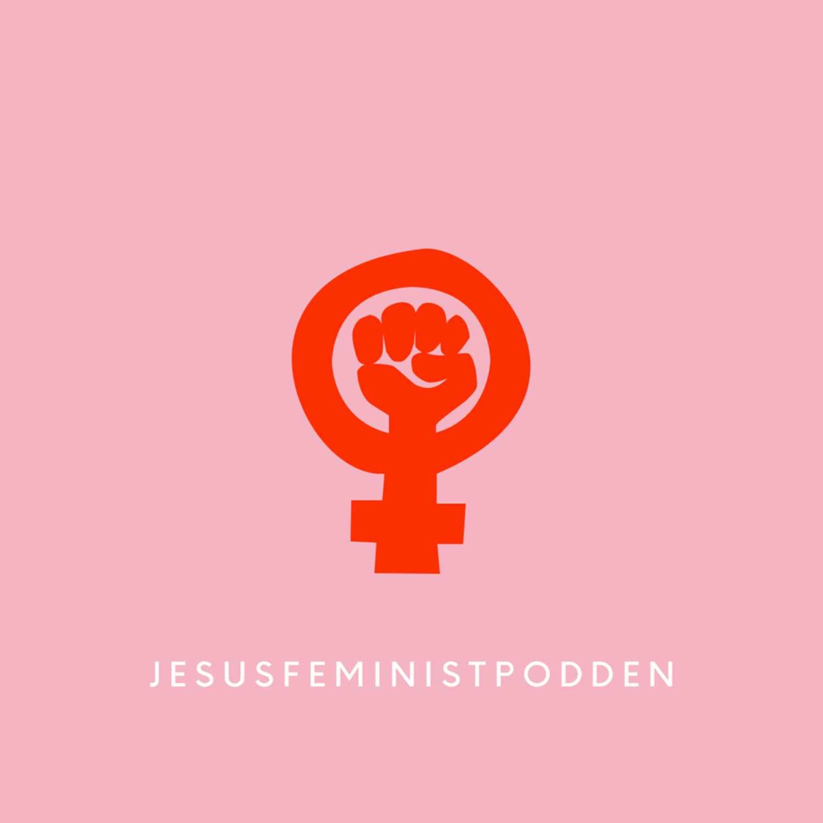 Jesusfeministpodden – Lyssna här