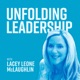 Unfolding Leadership