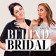 Behind Bridal