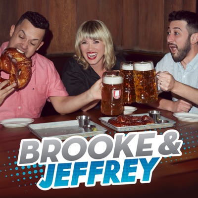 Brooke and Jeffrey:iHeartPodcasts