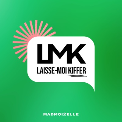 Laisse-moi kiffer:Madmoizelle