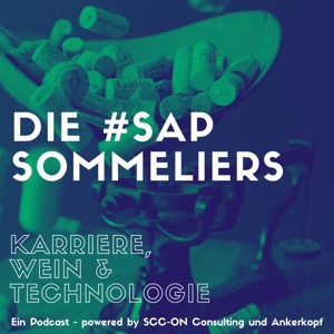 SAP Sommeliers - dein Podcast über Technologie, Karriere und guten Wein