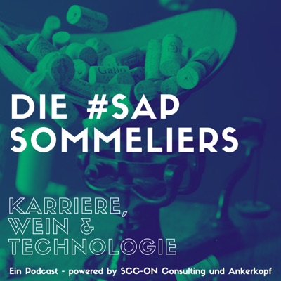 SAP Sommeliers - dein Podcast über Technologie, Karriere und guten Wein SAP Sommeliers - dein Podcast über Technologie, Karriere und guten Wein