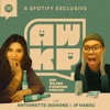 Ang Walang Kwentang Podcast - Antoinette Jadaone & JP Habac