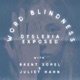 Word Blindness: Dyslexia Exposed