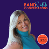 Bandwidth Conversations - Katie Brewer
