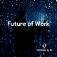 Future of Work - A Trending in Ed Series