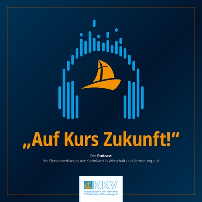 Auf Kurs Zukunft - Der KKV-Podcast:KKV Bundesverband