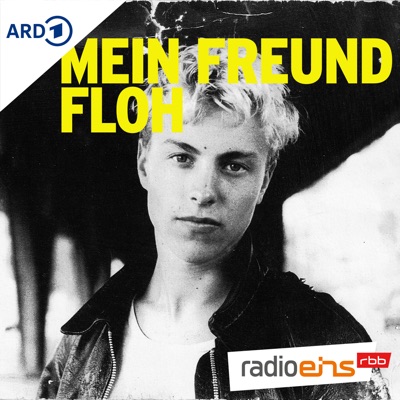 Mein Freund Floh:radioeins (rbb)