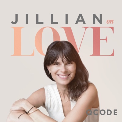 Jillian on Love:Jillian Turecki | QCODE