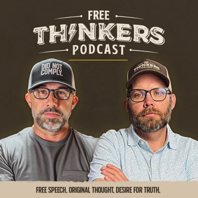 Free Thinkers Podcast