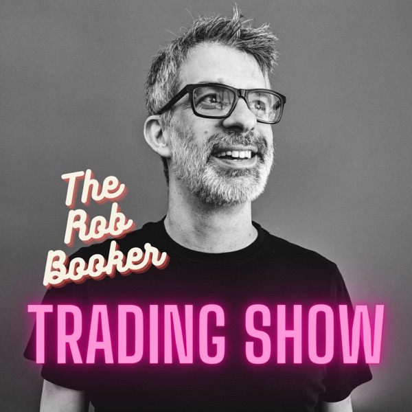 The Rob Booker Trading Show