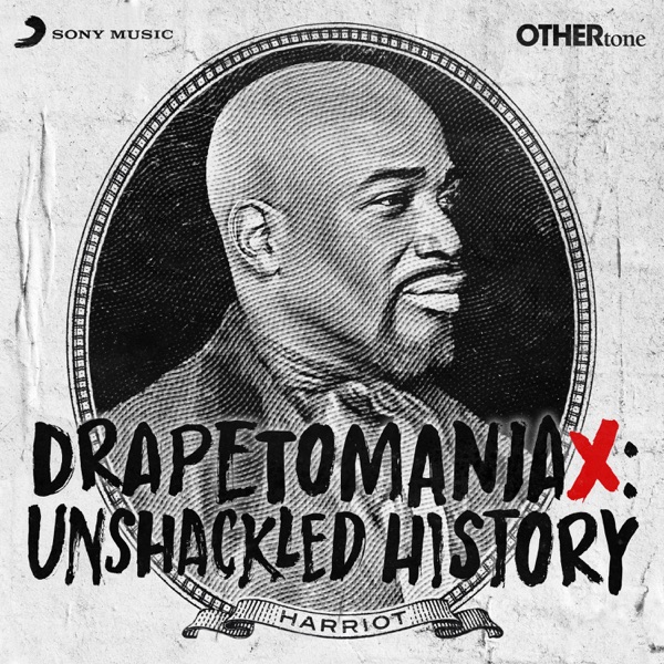 Introducing: Drapetomaniax - Unshackled History with Michael Harriot photo