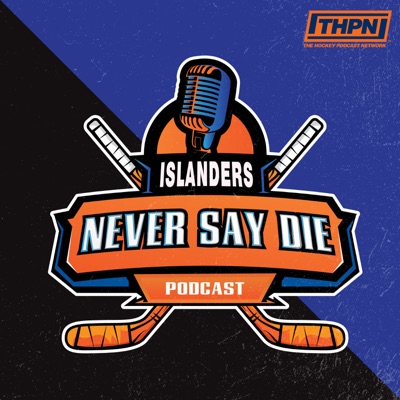 Islanders Never Say Die Podcast