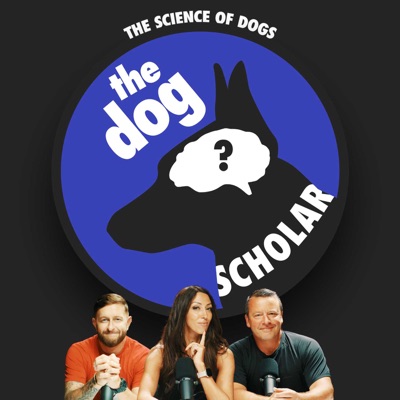 The Dog Scholar:Dr Sabrina Cohen-Hatton, Jamie Penrith and Danny Wells