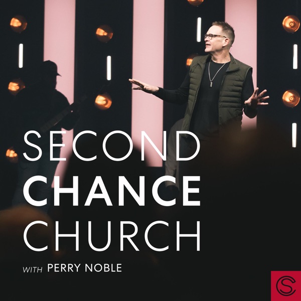 Second Chance Church Podcast