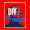 DIY - The Podcast