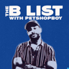 The B List with Petshopboy - The B List