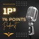 1P³ - 1% Points Podcast