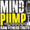 Mind Pump: Raw Fitness Truth - Sal Di Stefano, Adam Schafer, Justin Andrews, Doug Egge