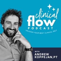 Clinical Flow & Why It Matters For Your Growth