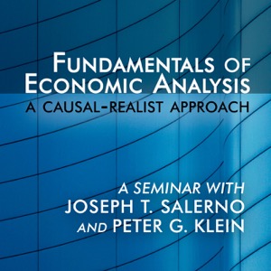 Fundamentals of Economic Analysis: A Causal-Realist Approach