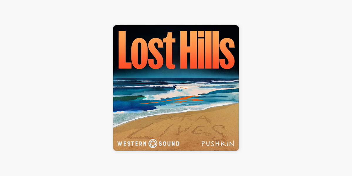 ‎Lost Hills: The Dark Prince on Apple Podcasts