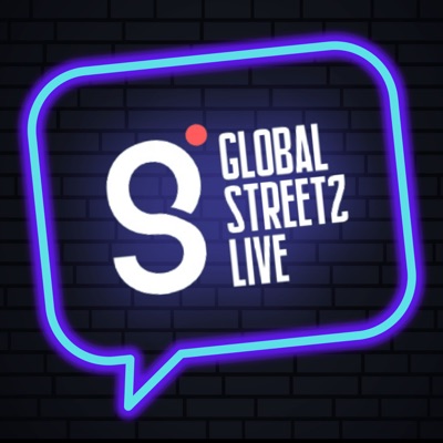 Global Streetz Live Podcast