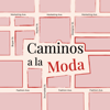 Caminos a la Moda - Alejandra Robles