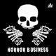 Horror Business