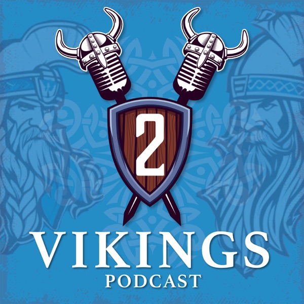 2 Vikings podcast Image
