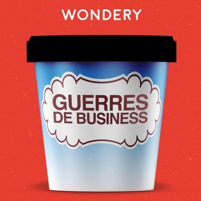 Guerres de Business:Wondery